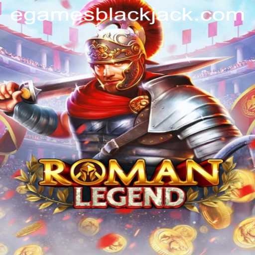 Exploring RomanLegend: A Deep Dive into the New Egame Phenomenon