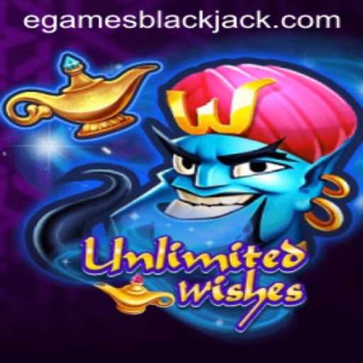 Exploring the Fascinating World of UnlimitedWishes in eGames